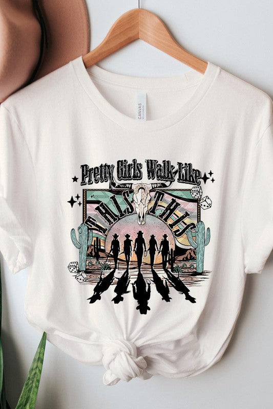 Pretty girls walk like this graphic tee