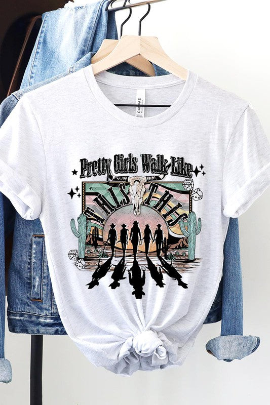 Pretty girls walk like this graphic tee