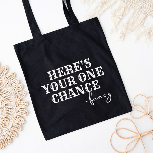 Here's Your One Chance Tote
