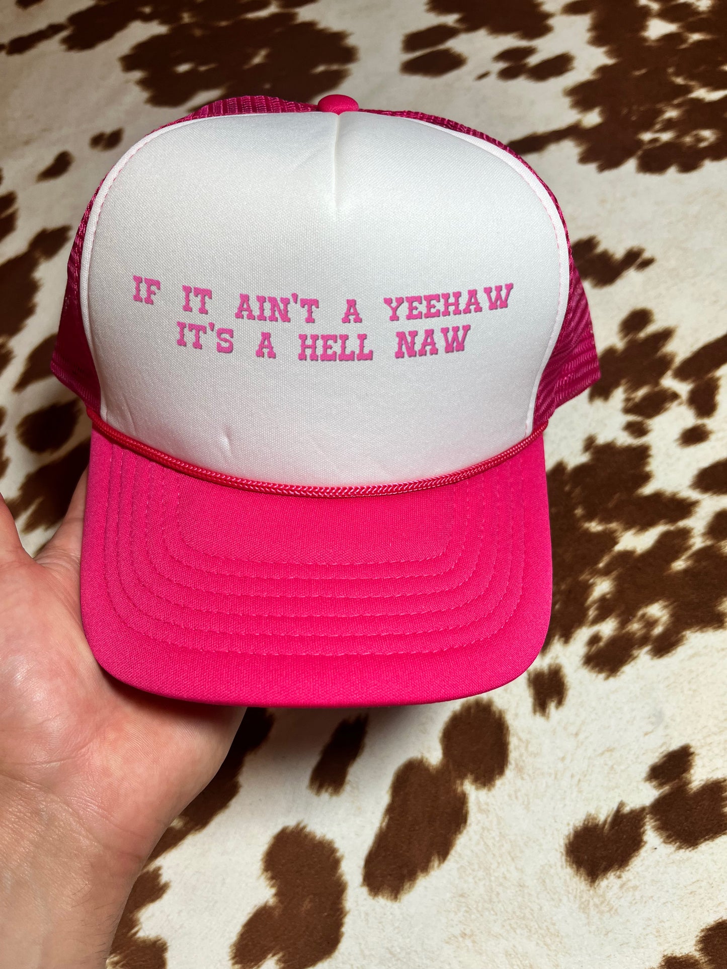 Yeehaw - Hell Naw trucker hat